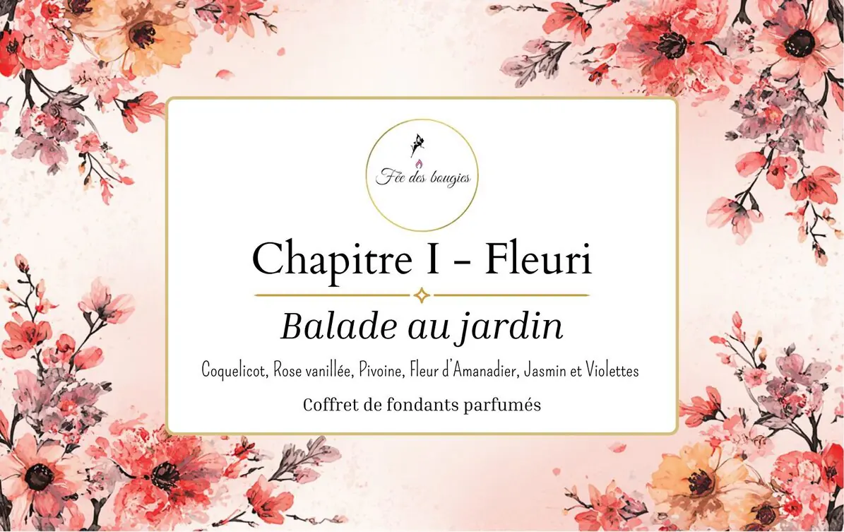 Chapitre I-Fleuri, Balade au jardin